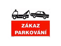 (obrázek pro) Tabulka - Zákaz parkování, plastová tabulka 297x210mm